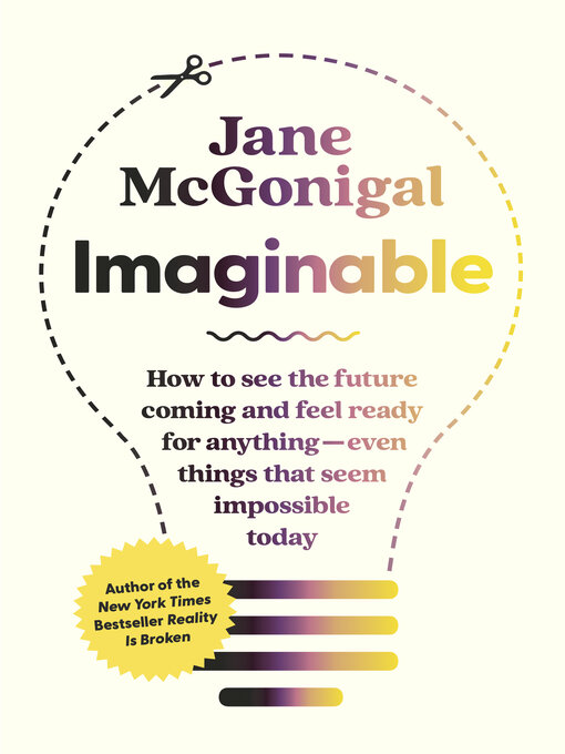 Title details for Imaginable by Jane McGonigal - Available